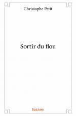 Sortir du flou