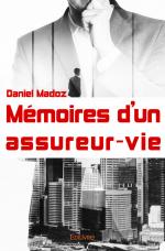 Mémoires d’un assureur-vie