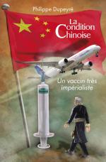 La Condition chinoise