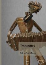 Trois Notes