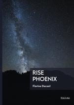 Rise Phoenix 