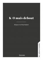 K-O mais debout