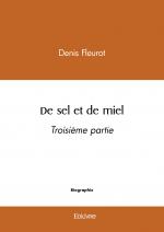 De sel et de miel - tome 3