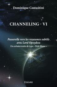 Channeling - VI