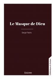 Le Masque de Dieu