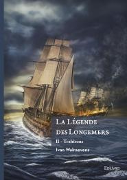 La Légende des Longemers - Tome II