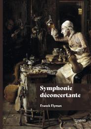 Symphonie déconcertante 