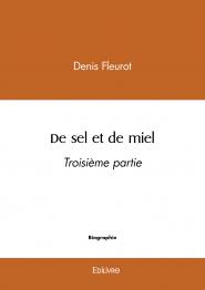 De sel et de miel - tome 3