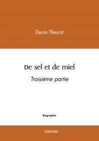 De sel et de miel - tome 3