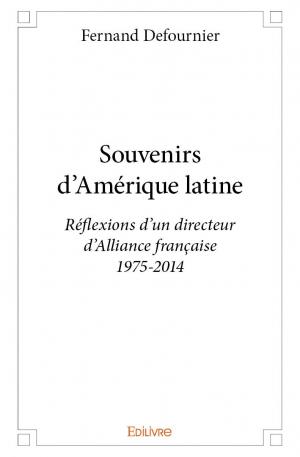 Souvenirs d'Amérique latine