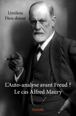 L'Auto-analyse avant Freud ? 