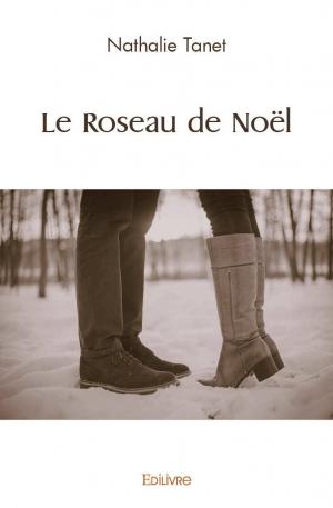 Le Roseau de Noël