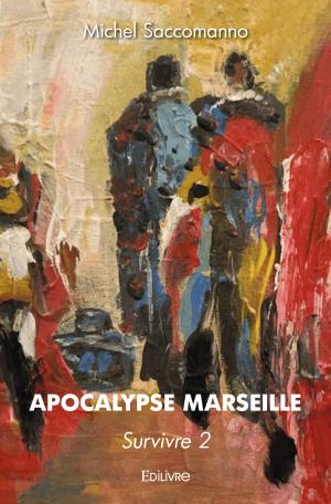 Apocalypse Marseille
