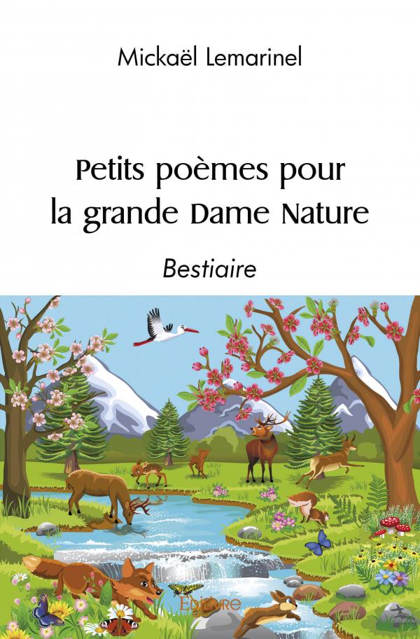 Petits Poemes Pour Grande Dame Nature Mickael Lemarinel Edilivre